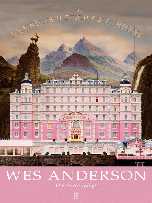 Title details for The Grand Budapest Hotel by Wes Anderson - Available